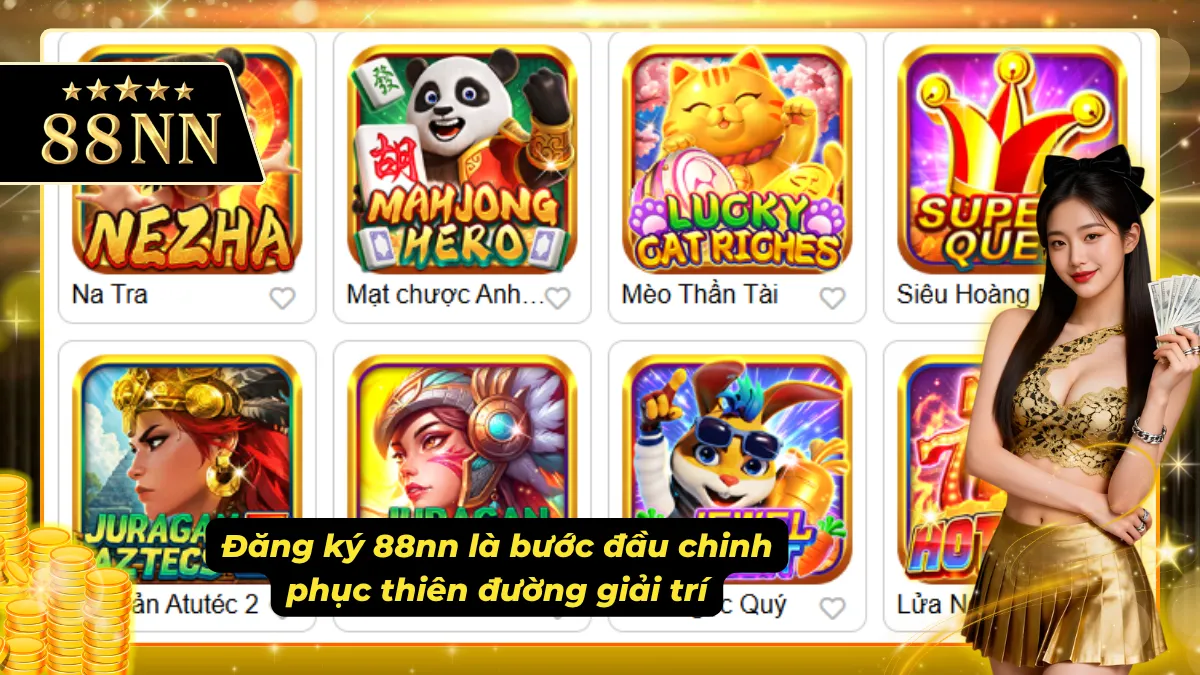 Thực hiện đăng ký tài khoản 88nn là bước vô cùng quan trọng
